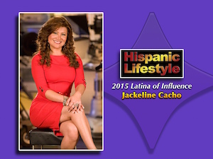 Latina of Influence | Jackeline Cacho