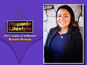 Latina of Influence | Raquel Román