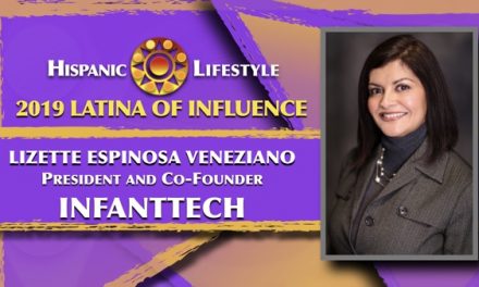2019 Latina of Influence  Lizette Espinosa Veneziano | President and Co-Founder of infanttech