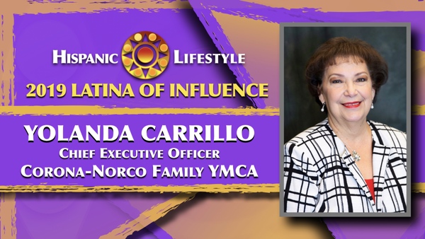 2019 Latina of Influence Yolanda Carrillo | Chief Executive Officer, Corona-Norco Family YMCA