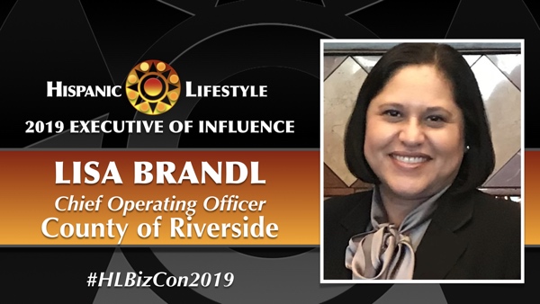 2019 Executive of Influence | Lisa Brandl – Chief Operating Officer,  County of Riverside.