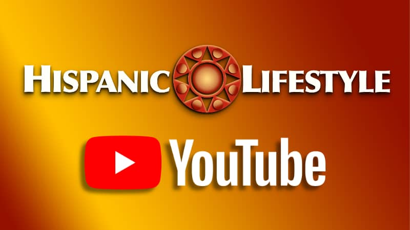 Hispanic Lifestyle exclusively on YouTube.Com