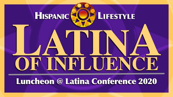 REQUEST FOR NOMINATIONS | 2020 Latinas of Influence