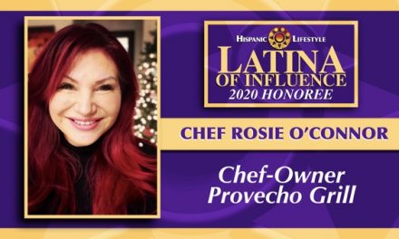2020 Latina of Influence | Chef Rosie O’Connor