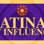 Request for Nominations | 2022 Latinas of Influence
