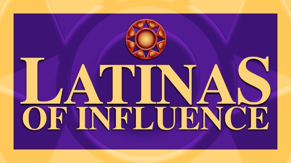 Request for Nominations | 2022 Latinas of Influence