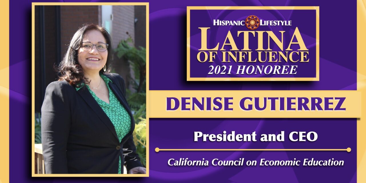 UPDATE 2021 Latina of Influence | Denise M. Gutierrez