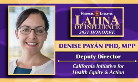 2021 Latina of Influence | Dr. Denise Diaz Payán, Ph.D., M.P.P.