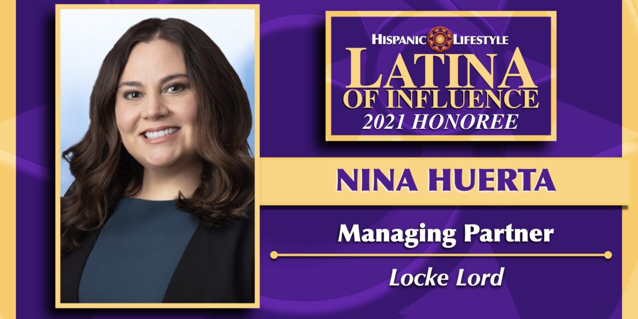 2021 Latina of Influence | Nina Huerta