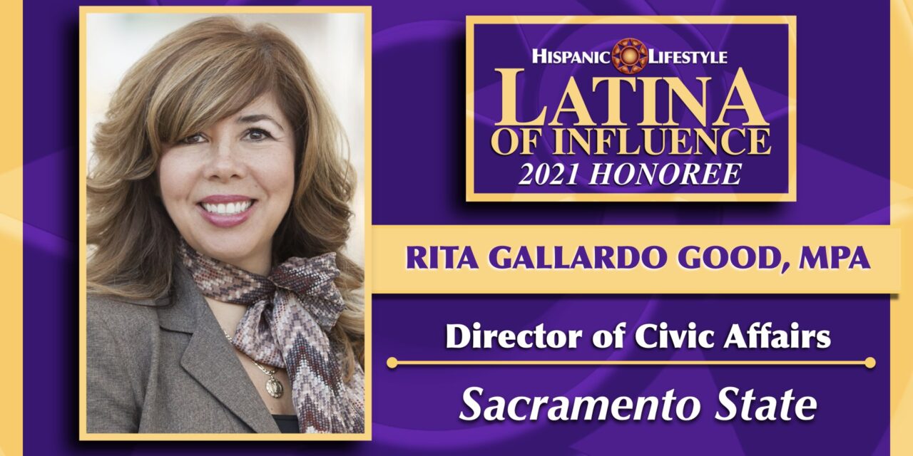 2021 Latina of Influence | Rita Gallardo Good