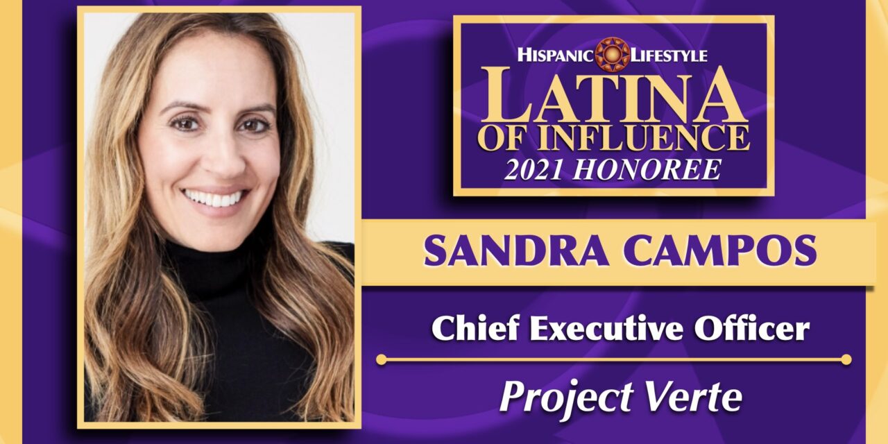 2021 Latina of Influence | Sandra Campos