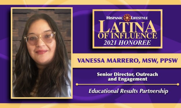 2021 Latina of Influence | Vanessa D. Marrero, MSW