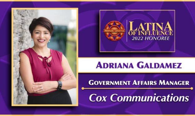 2022 Latina of Influence | Adriana Galdamez