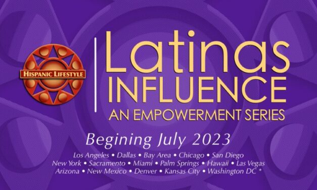 Announcing | Latinas of Influence an Empowerment Series